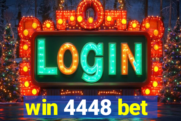 win 4448 bet